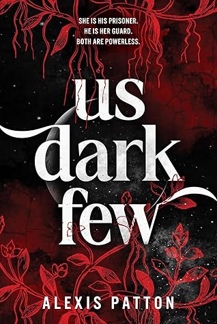 Portada de Us Dark Few (Us Dark Few, #1)